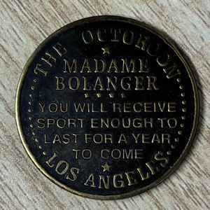 - brothel coin brass token" All night $3 check" The octoroon Los Angeles